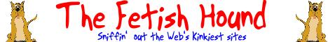 http://www.thefetishhound.com/